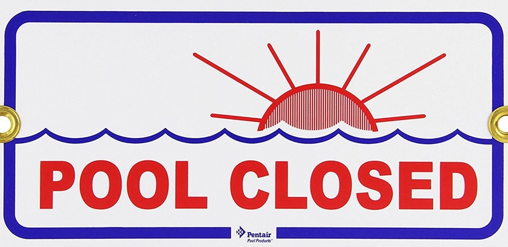 R231400 | Pool Closed Sign